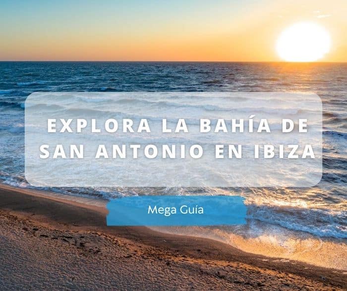 Bahía de San Antonio Ibiza