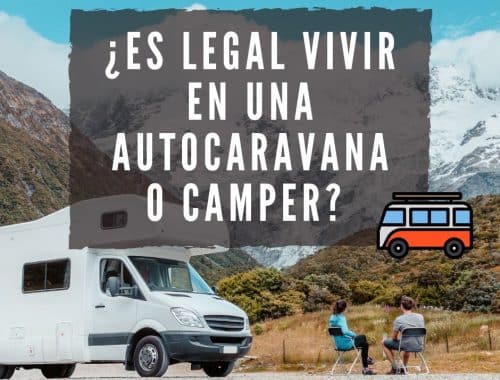 VIVIR EN AUTOCARAVANA