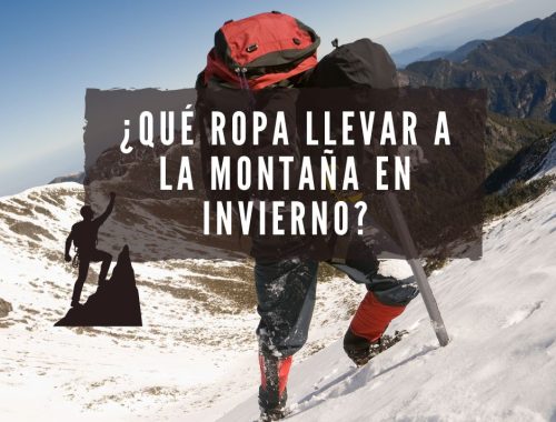 qué ropa llevar a la montaña en invierno